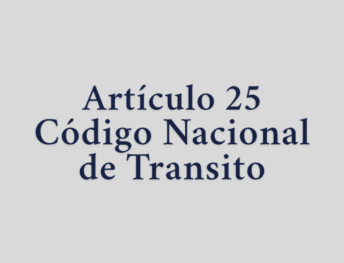 Artículo 25 código nacional de tránsito